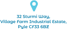 32 Sturmi Way,  Village Farm Industrial Estate,  Pyle CF33 6BZ